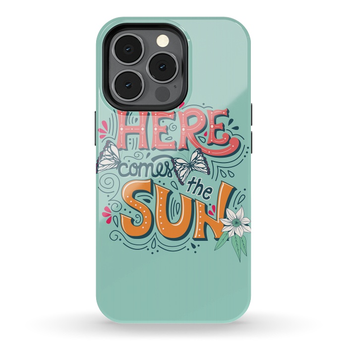 iPhone 13 pro StrongFit Here Comes The Sun 001 by Jelena Obradovic