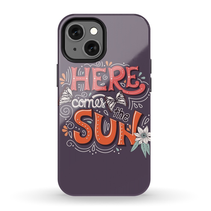 iPhone 13 mini StrongFit Here Comes The Sun 002 by Jelena Obradovic
