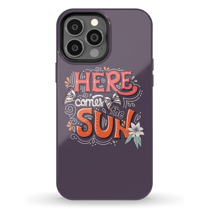 iPhone 13 Pro Max StrongFit Here Comes The Sun 002 by Jelena Obradovic