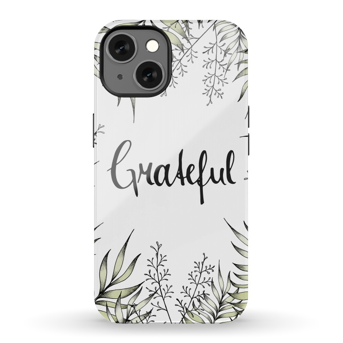 iPhone 13 StrongFit Grateful by Barlena