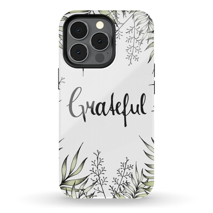 iPhone 13 pro StrongFit Grateful by Barlena
