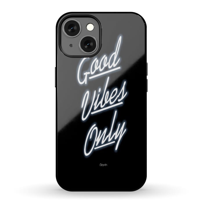 iPhone 13 StrongFit Good Vibes Only by ''CVogiatzi.