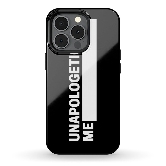 iPhone 13 pro StrongFit unapologetically me by MALLIKA