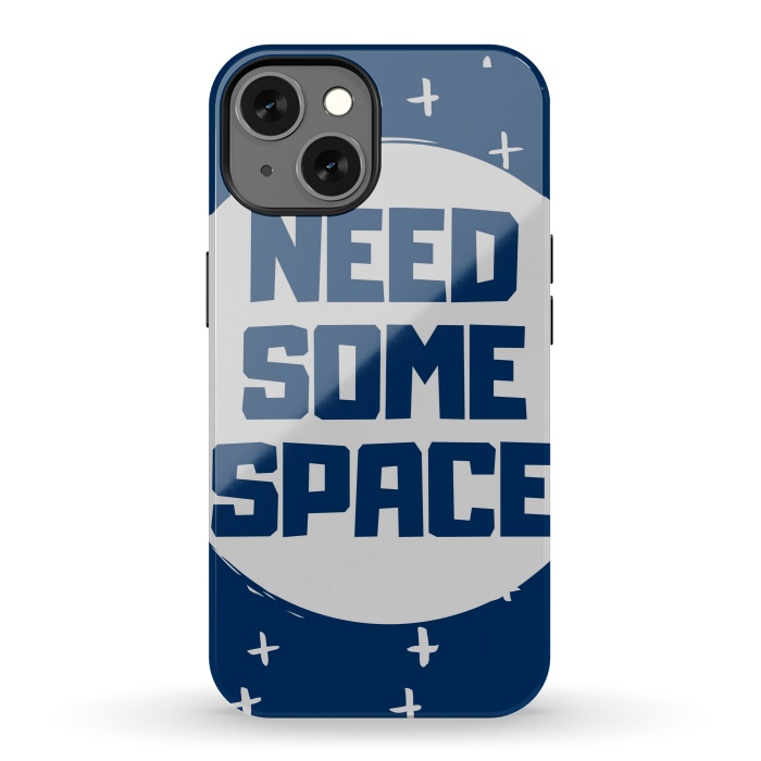 iPhone 13 StrongFit need some space by MALLIKA