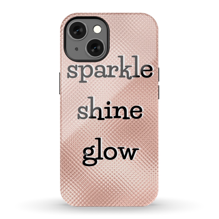 iPhone 13 StrongFit Sparkle Shine Glow by Martina