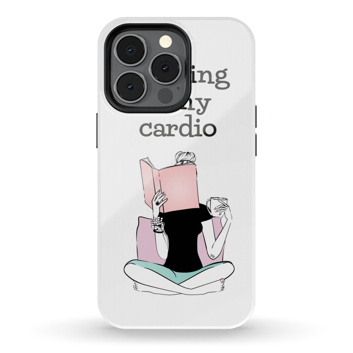 iPhone 13 pro StrongFit Reading is my cardio by Martina