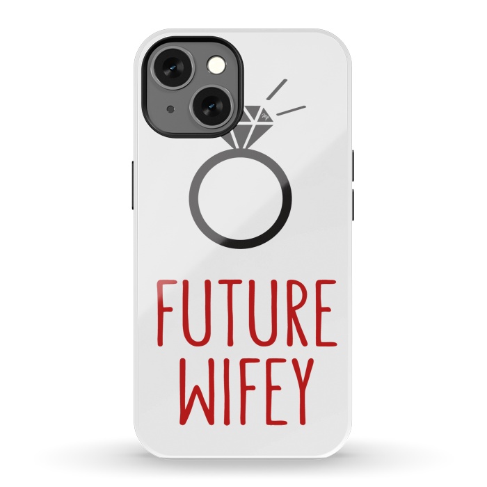 iPhone 13 StrongFit Future Wife Ring by Martina