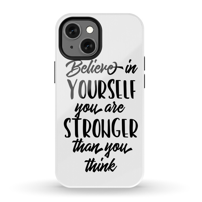 iPhone 13 mini StrongFit Believe in Yourself Folks by Allgirls Studio