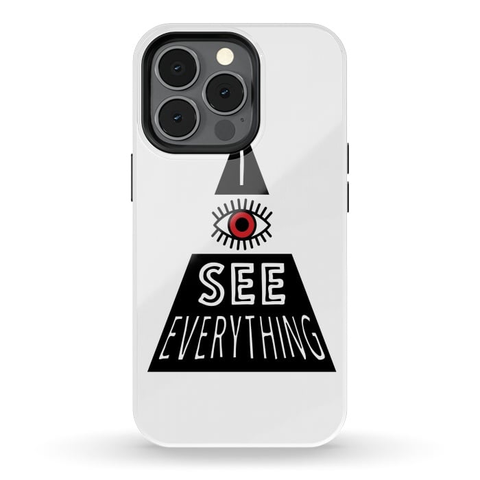 iPhone 13 pro StrongFit I see everything by Laura Nagel