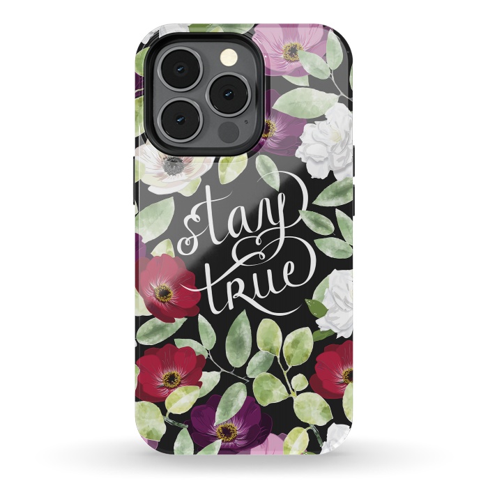 iPhone 13 pro StrongFit Stay True by Anis Illustration