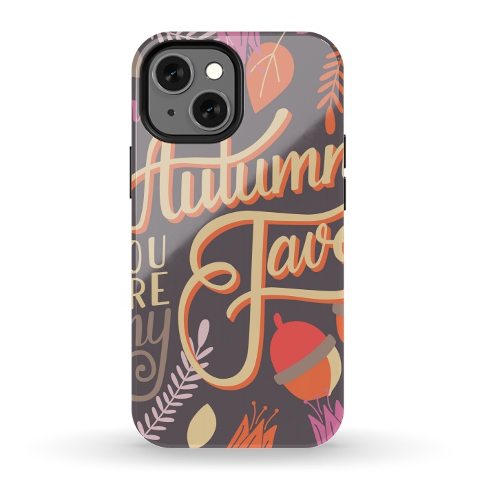 iPhone 13 mini StrongFit Autumn, you are my fave, 002 by Jelena Obradovic