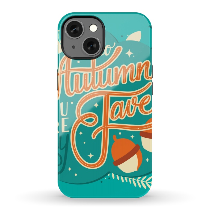 iPhone 13 StrongFit Autumn, you are my fave 003 by Jelena Obradovic