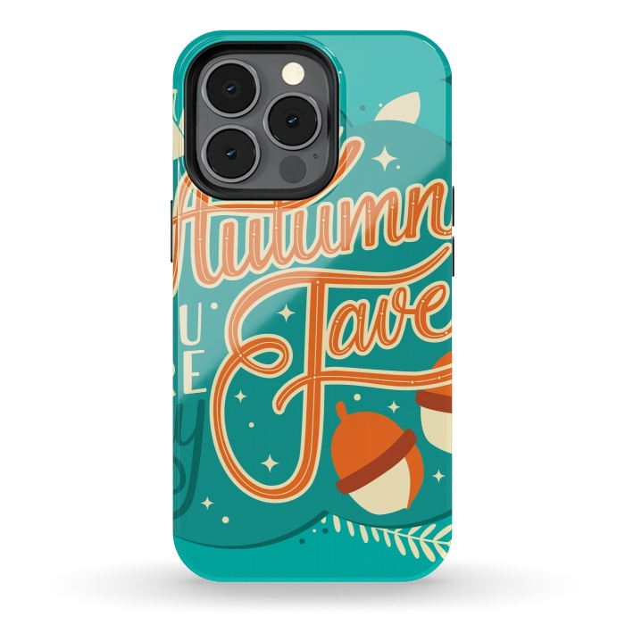 iPhone 13 pro StrongFit Autumn, you are my fave 003 by Jelena Obradovic