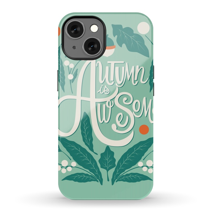 iPhone 13 StrongFit Autumn is awesome, 001 by Jelena Obradovic