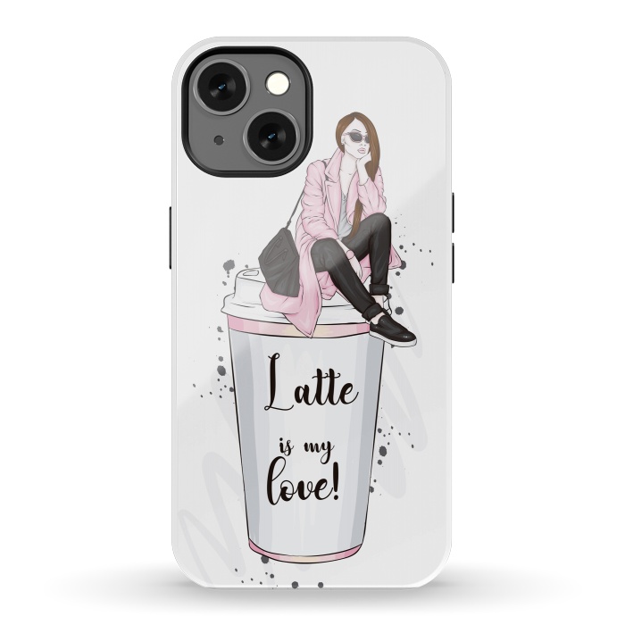 iPhone 13 StrongFit A Fashionable Woman Loves Latte by ArtsCase