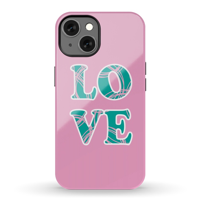 iPhone 13 StrongFit Pink Love Typo by Martina