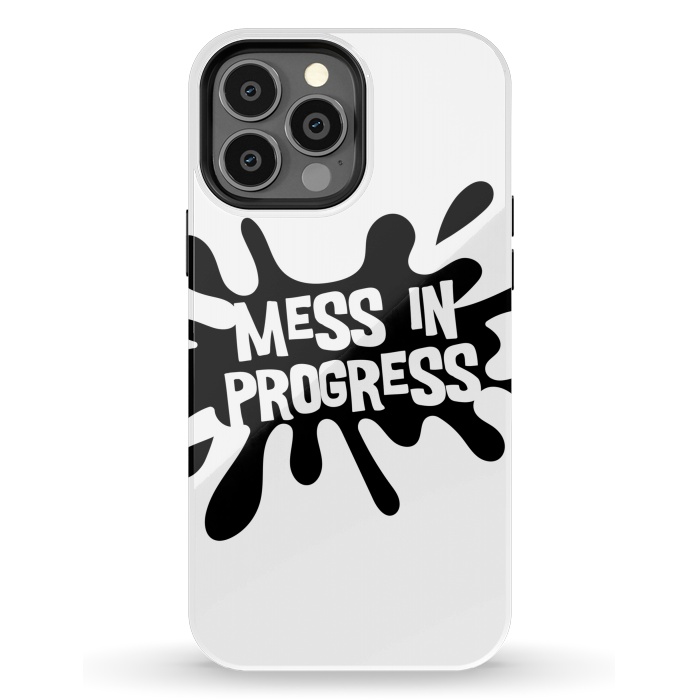 iPhone 13 Pro Max StrongFit Mess in Progress by Majoih