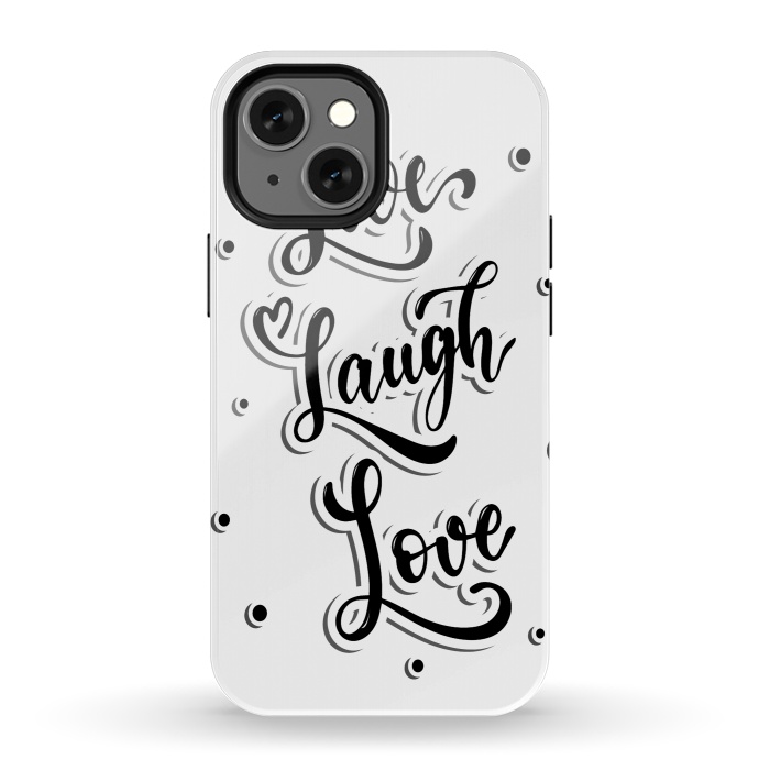 iPhone 13 mini StrongFit live laugh love by haroulita