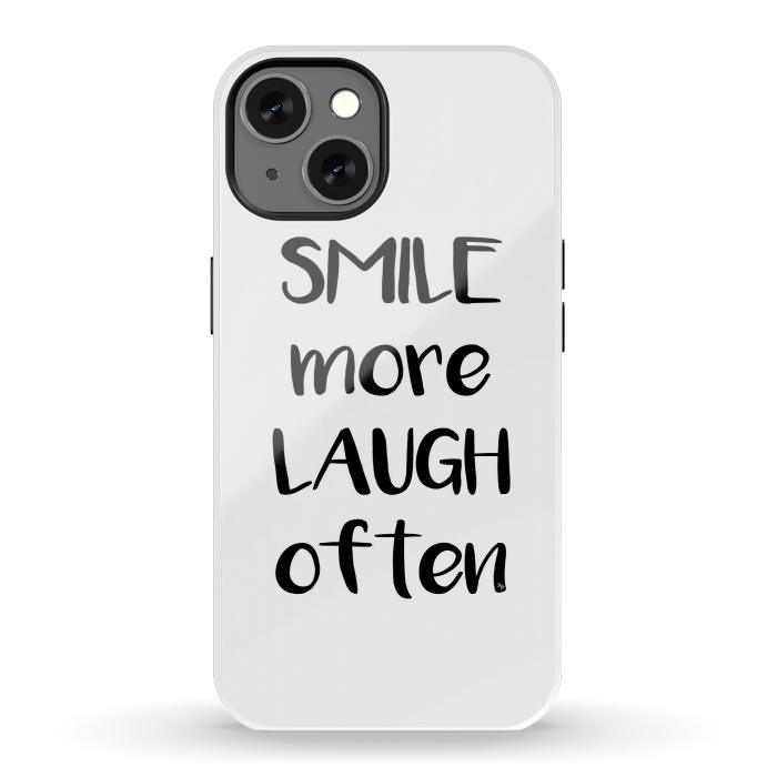 iPhone 13 StrongFit Smile more quote white by Martina
