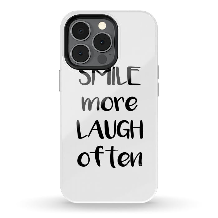iPhone 13 pro StrongFit Smile more quote white by Martina