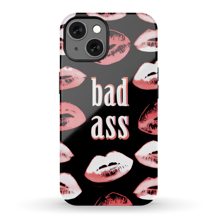 iPhone 13 StrongFit Badass lipstick kisses quote design by Oana 