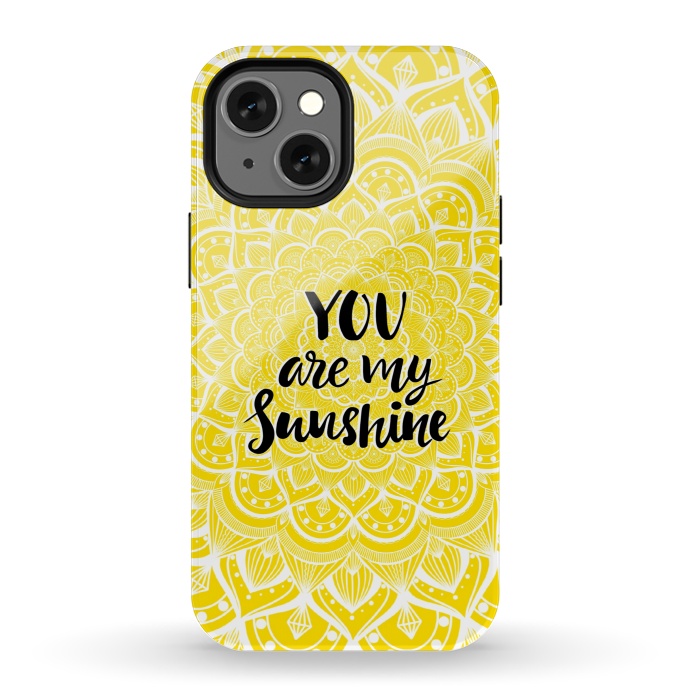 iPhone 13 mini StrongFit You are my sunshine by Jms