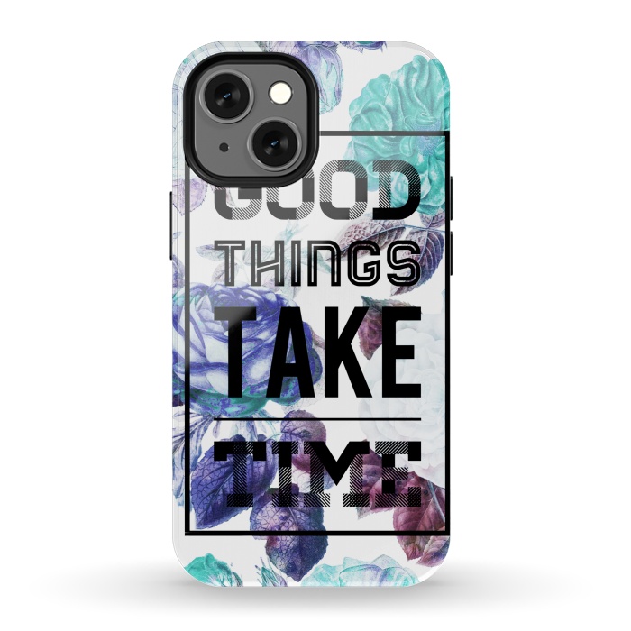 iPhone 13 mini StrongFit Good things take time motivational typography vintage blue roses by Oana 