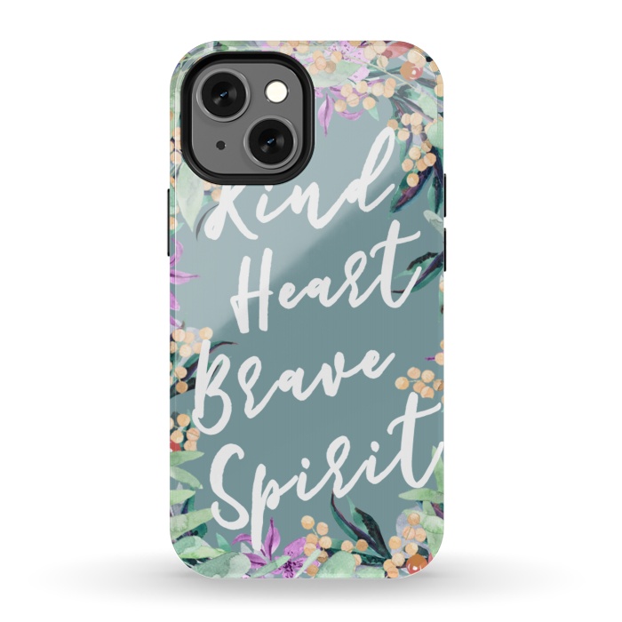 iPhone 13 mini StrongFit Kind Brave inspirational typography and watercolor flowers by Oana 