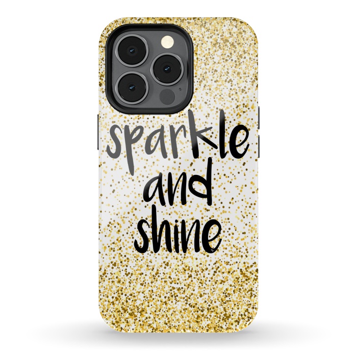 iPhone 13 pro StrongFit Sparkle and Shine by Martina
