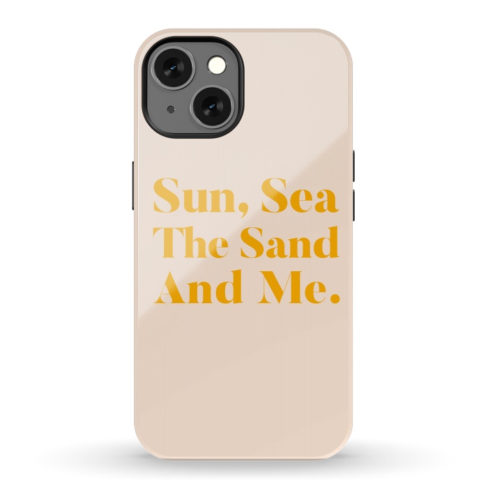iPhone 13 StrongFit Sun, Sea, The Sand & Me by Uma Prabhakar Gokhale