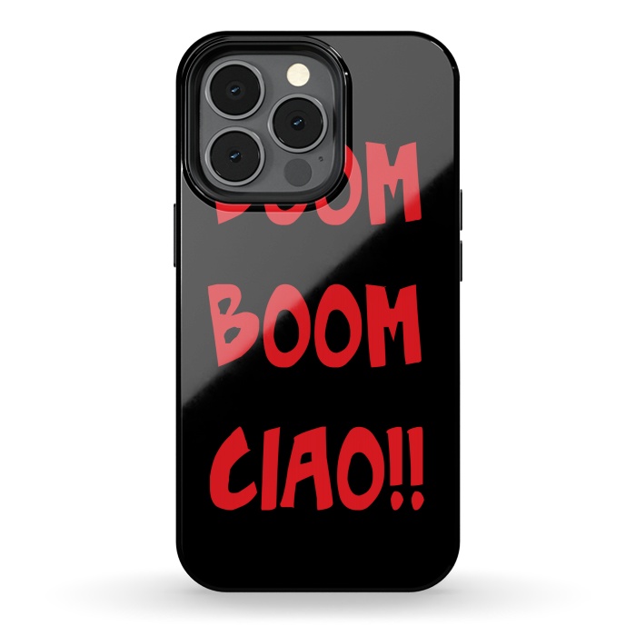 iPhone 13 pro StrongFit BOOM BOOM CIAO by MALLIKA