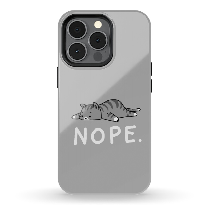 iPhone 13 pro StrongFit Nope Lazy Cat  by Vó Maria