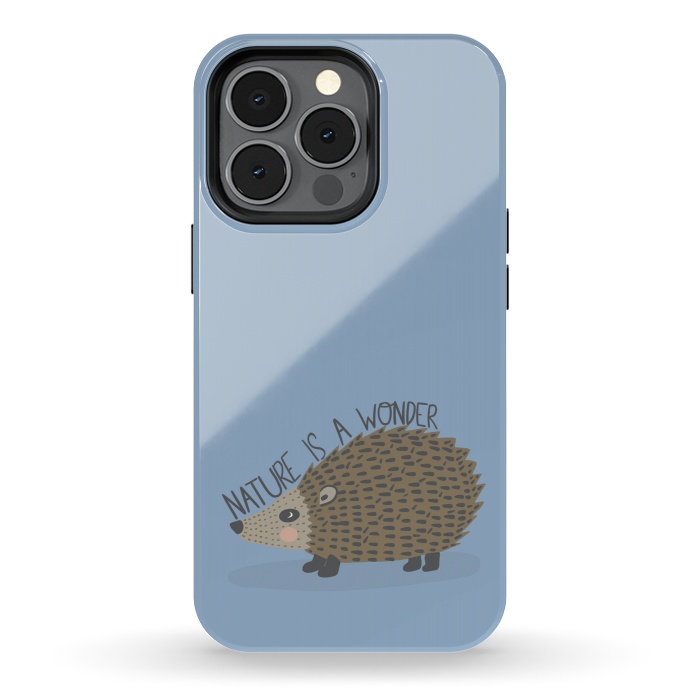 iPhone 13 pro StrongFit Nature is a Wonder Hedgehog  by Edith May