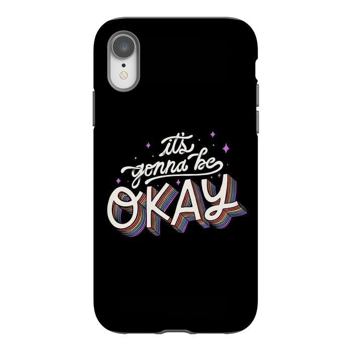 iPhone Xr StrongFit It s Gonna Be Okay by eduely