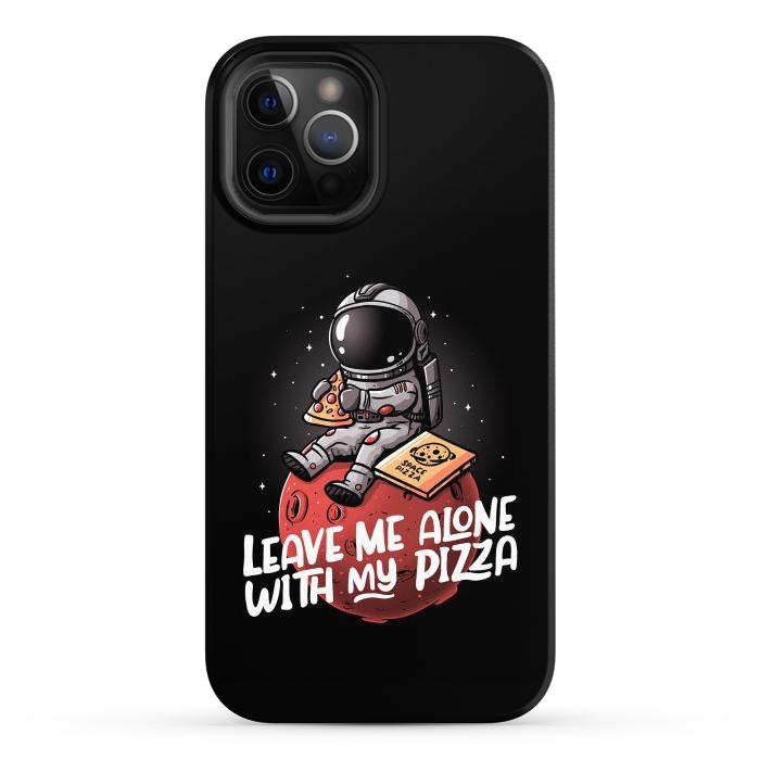 iPhone 12 Pro Max StrongFit Leave Me Alone With My Pizza by eduely