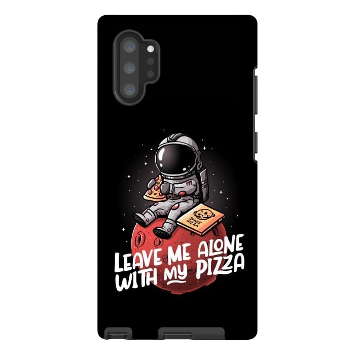 Galaxy Note 10 plus StrongFit Leave Me Alone With My Pizza by eduely