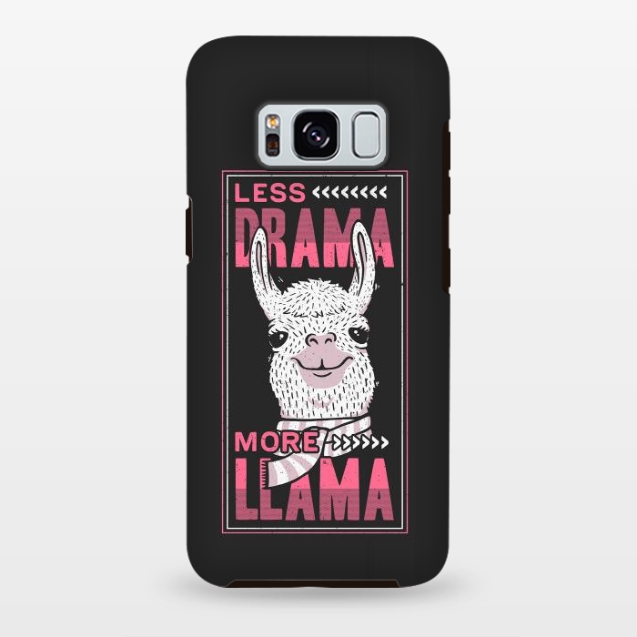 Galaxy S8 plus StrongFit Less Drama More Llama by eduely