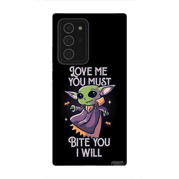 Galaxy Note 20 Ultra StrongFit Love Me You Must Bite You I Will Funny Cute Spooky by eduely