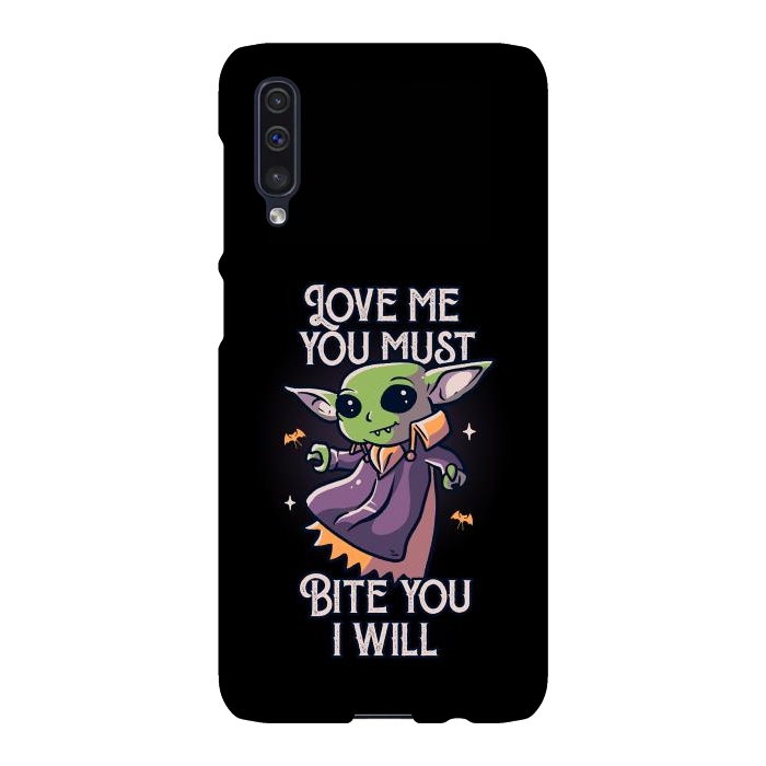 Galaxy A50 SlimFit Love Me You Must Bite You I Will Funny Cute Spooky by eduely