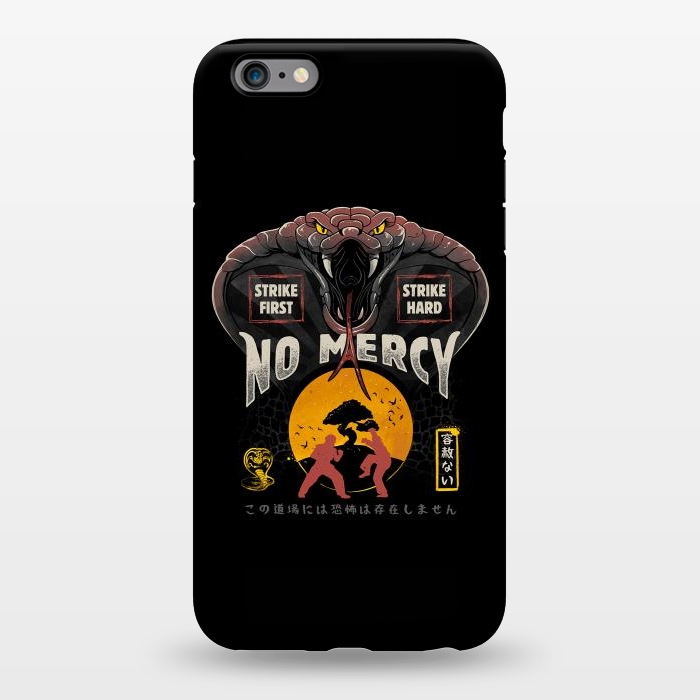 iPhone 6/6s plus StrongFit No Mercy Karate Classic Movie Gift by eduely