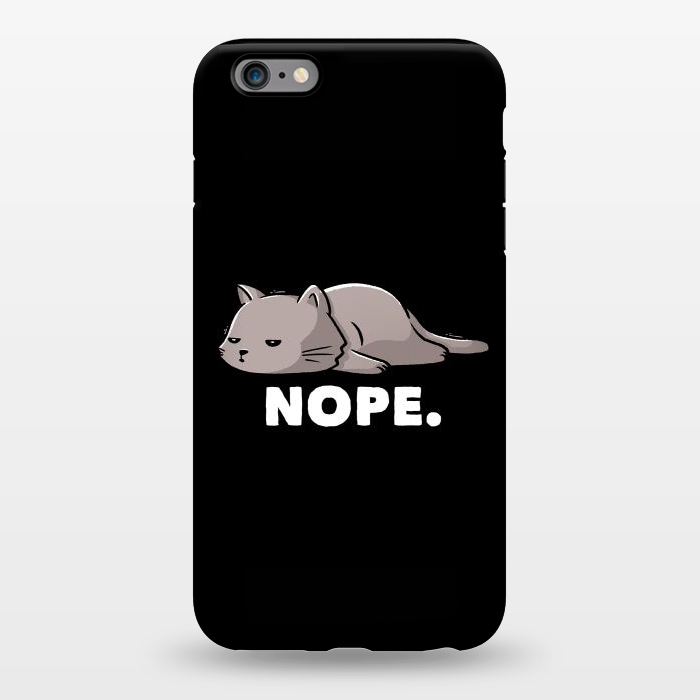 iPhone 6/6s plus StrongFit Nope Funny Cute Lazy Cat Gift by eduely