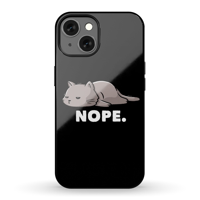 iPhone 13 StrongFit Nope Funny Cute Lazy Cat Gift by eduely