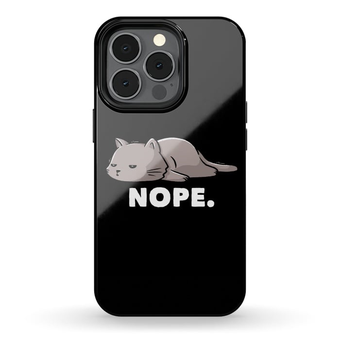 iPhone 13 pro StrongFit Nope Funny Cute Lazy Cat Gift by eduely