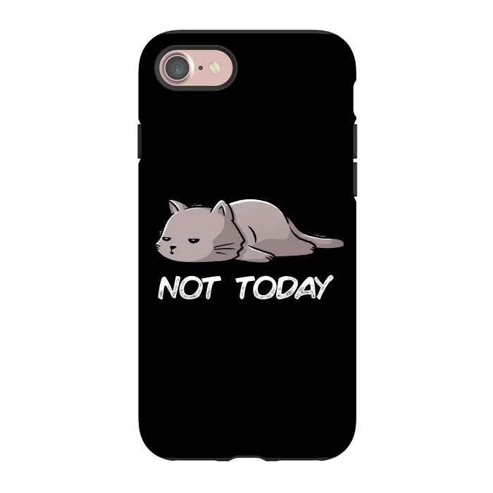 iPhone 7 StrongFit Not Today Cat by eduely