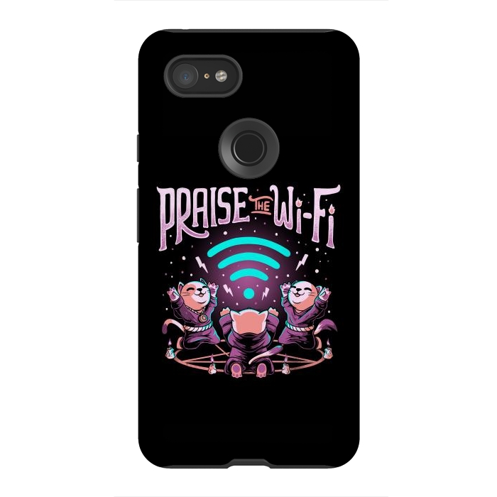 Pixel 3XL StrongFit Praise the Wifi Funny Evil Worship Cats by eduely