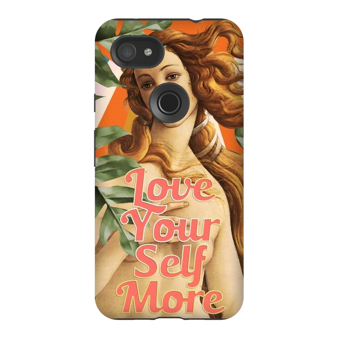 Pixel 3AXL StrongFit Love YourSelf More, Venus by amini54