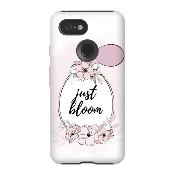 Pixel 3 StrongFit Just bloom by Martina