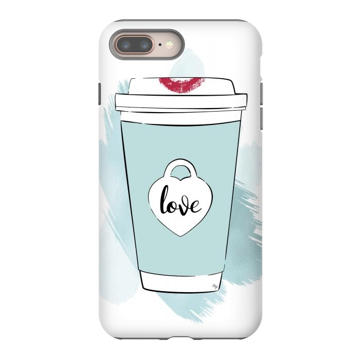 iPhone 7 plus StrongFit Love Coffee Cup by Martina