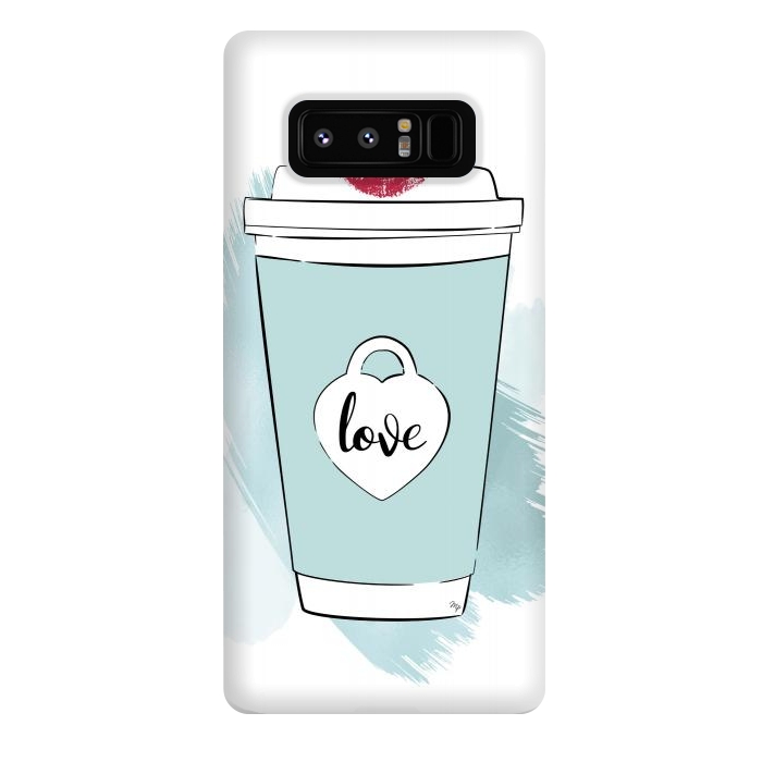 Galaxy Note 8 StrongFit Love Coffee Cup by Martina
