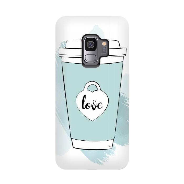 Galaxy S9 StrongFit Love Coffee Cup by Martina